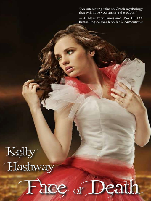 Title details for Face of Death by Kelly Hashway - Available